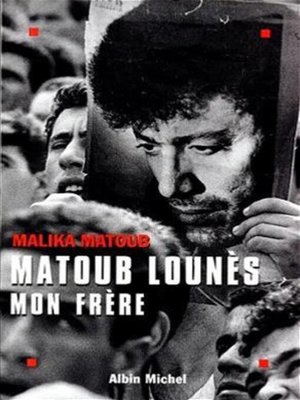 cover image of Matoub Lounès mon frère
